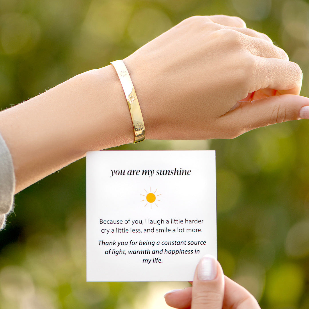 YOU ARE MY SUNSHINE - ENGRAVED CUFF BRACELET