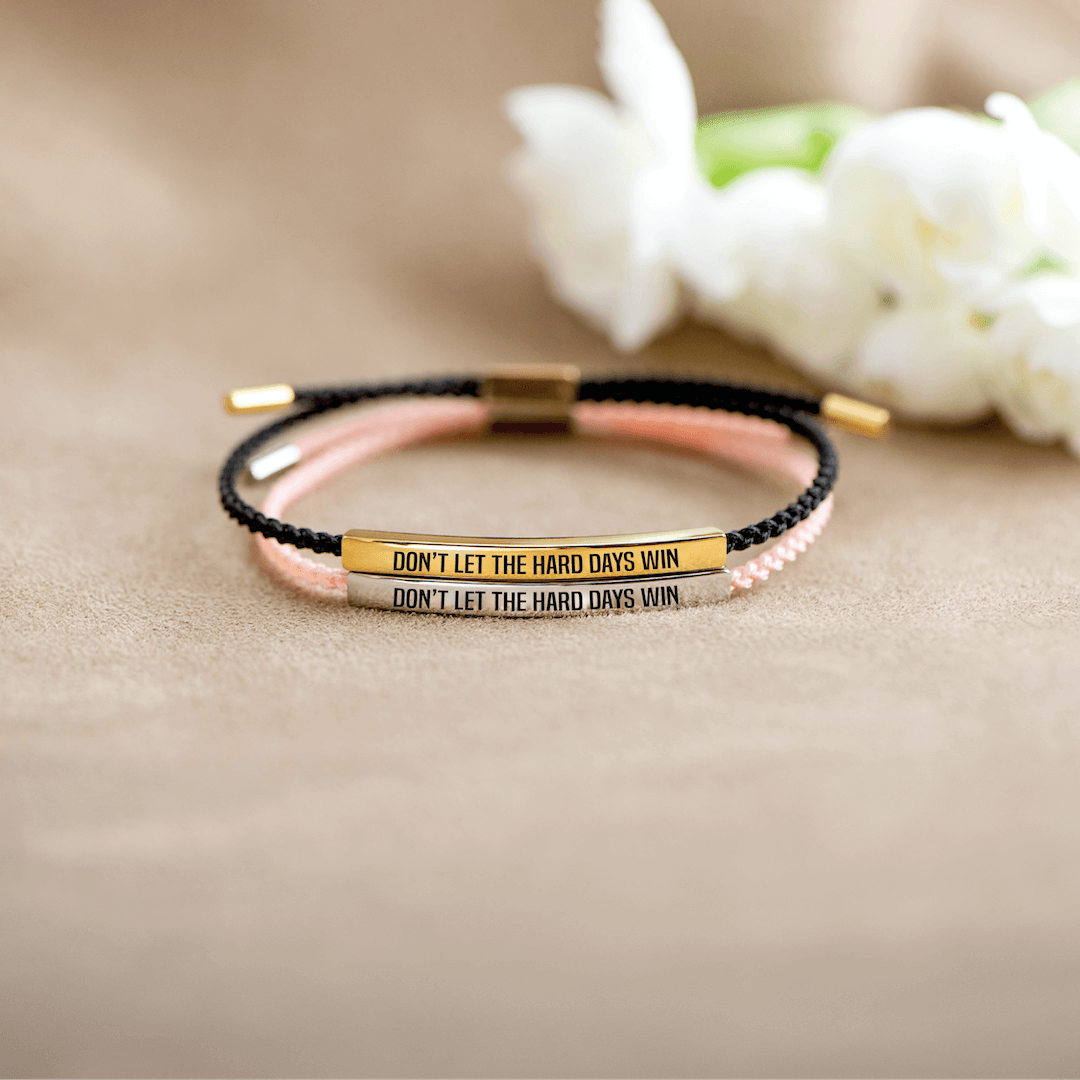 Don't Let The Hard Days Win Motivational Tube Bracelet