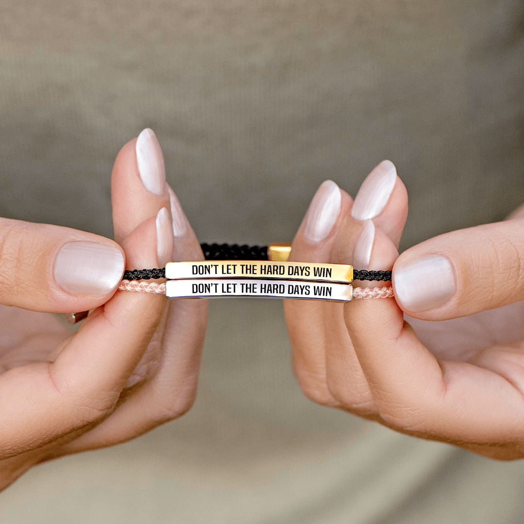 Don't Let The Hard Days Win Motivational Tube Bracelet