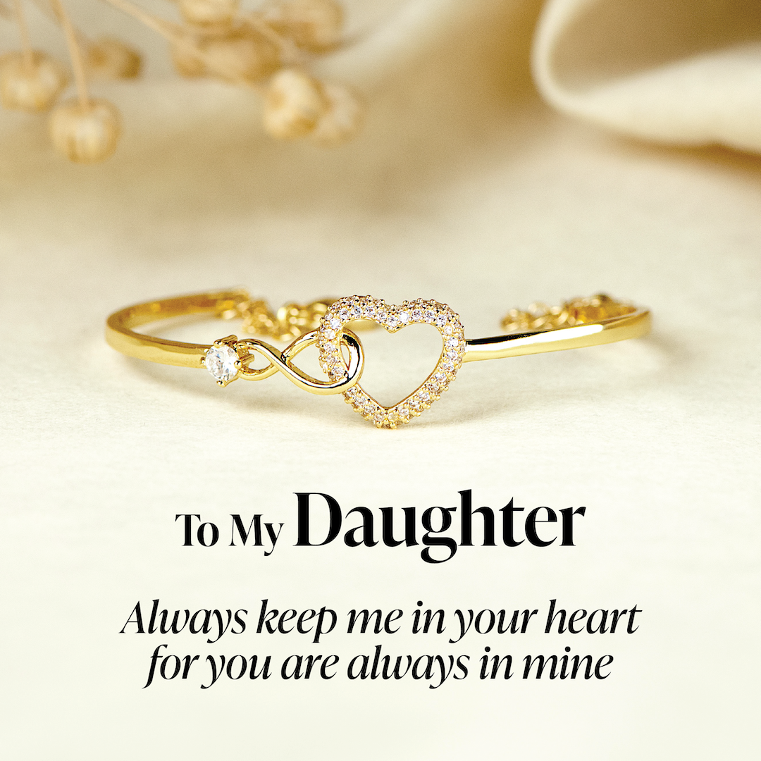 To my Daughter - Infinity Heart Bracelet