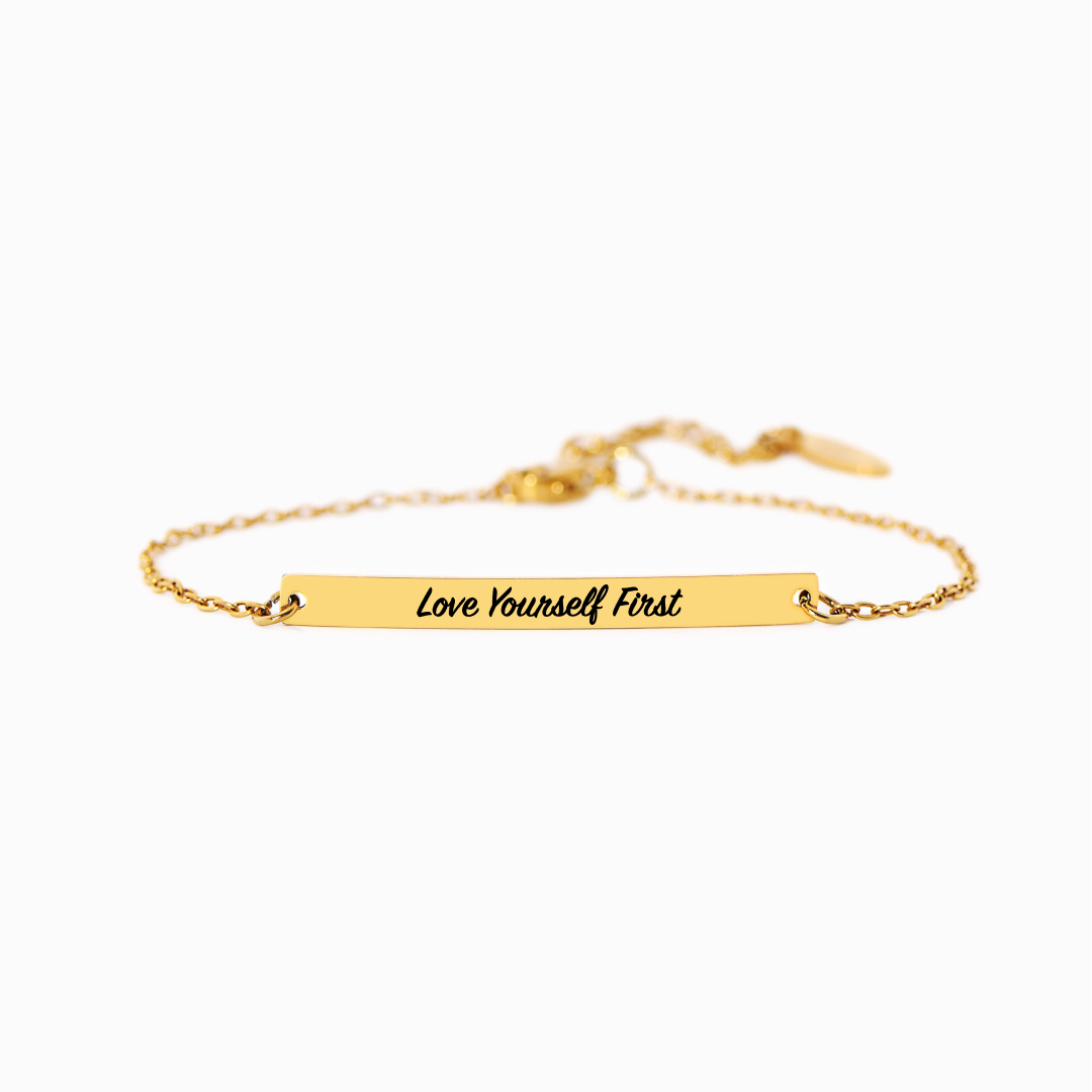 Love Yourself First - Motivational Bar Bracelet